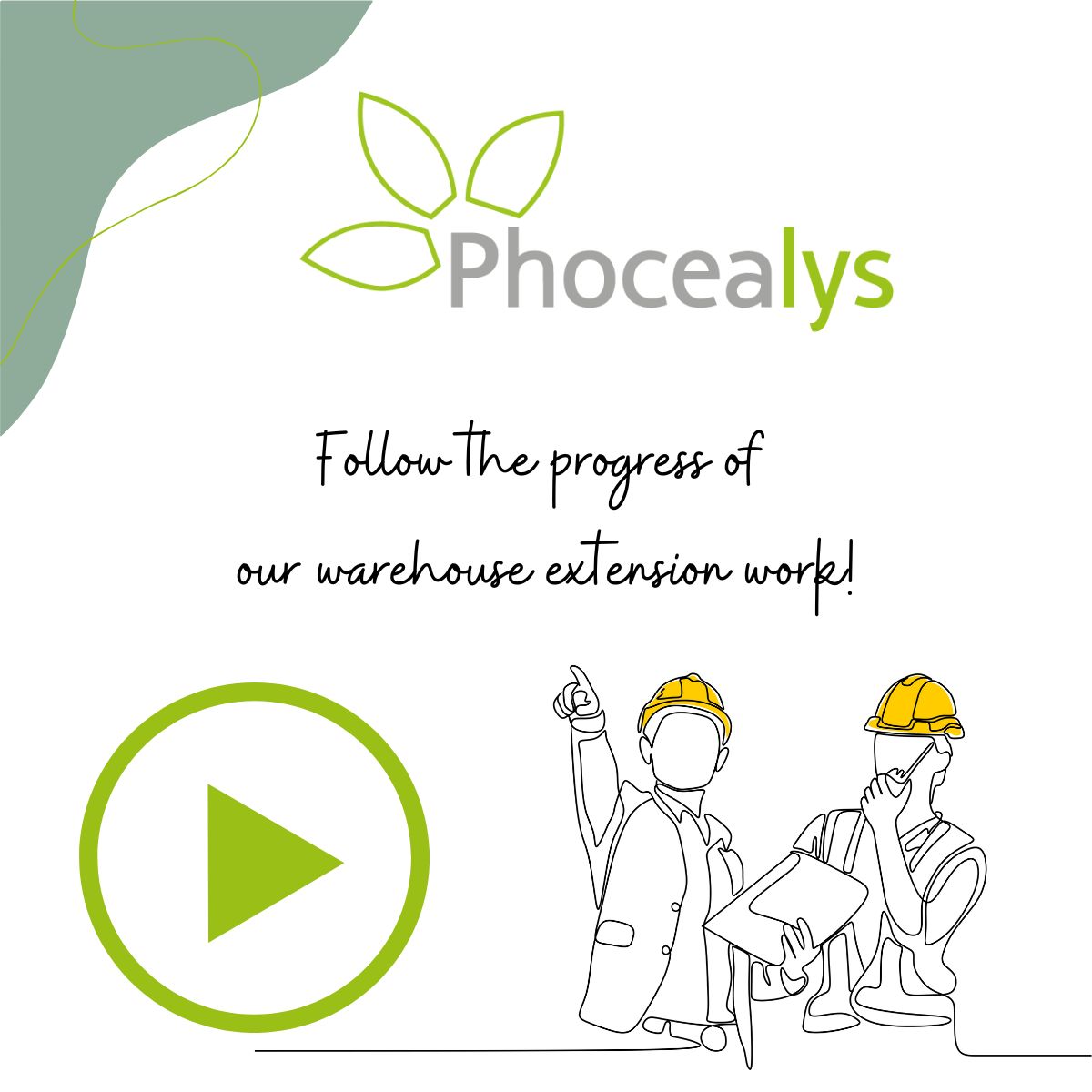 Phocealys warehouse extension works